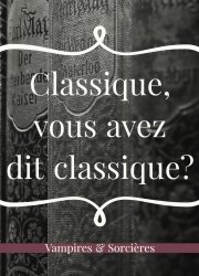 [Challenge] Classique, vous avez-dit classique ?