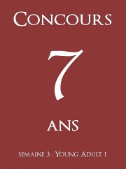 Résultats du concours 7 ans semaine 3 Young Adult 1