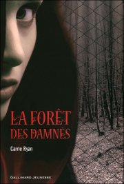 Avis : La Foret des Damnés