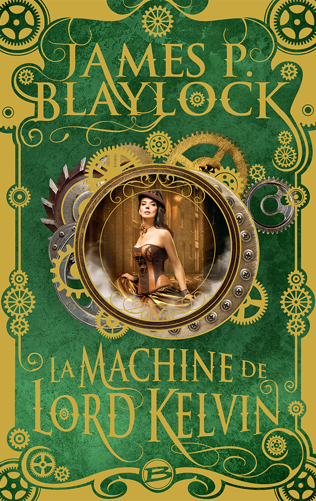 La Machine de Lord Kelvin de James Blaylock
