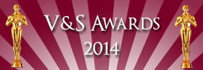 Votez pour les V&S Awards 2014 ! 