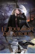 Le Tourment des Aurores