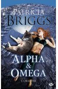 Alpha & Omega : l'origine