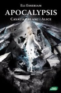 Cavalier blanc : Alice