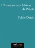 L'assassinat de la maison du peuple