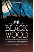 Blackwood, le pensionnat de nulle part