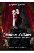 Chimères d'albâtre