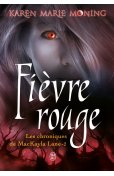 Fièvre Rouge