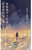 Chroniques Verticales - Saison 2, épisode 6