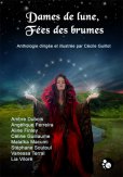 Dames de Lune, Fées des Brumes