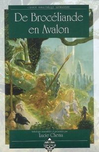 De Brocéliande en Avalon