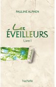 Les Eveilleurs, tome 1 : Salicande