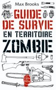 Guide de survie en territoire zombie