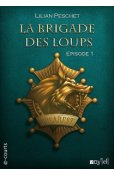 La brigade des loups - Episode 1