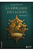 La brigade des loups - Episode 2