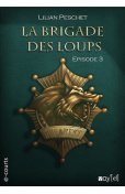 La brigade des loups - Episode 3