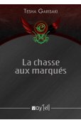 La chasse aux marqués