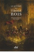 La Guerre des trois rois