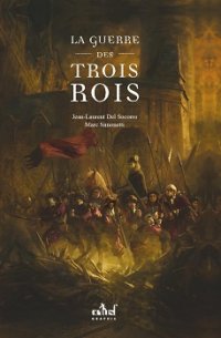 La Guerre des trois rois