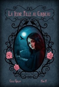 La Jeune Fille au Corbeau