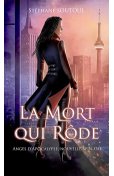 La Mort qui rôde