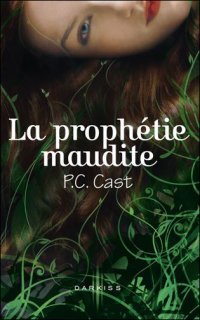 La Prophétie Maudite