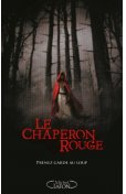 Le Chaperon rouge