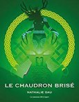 Le Chaudron Brisé