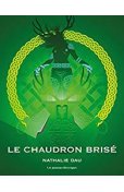 Le Chaudron Brisé