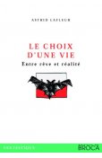 Le choix d'une vie