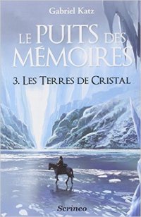 Les Terres de Cristal