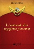 L'envol du cygne jaune