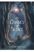 Les Chaînes du silence