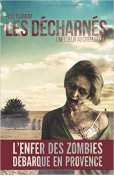 Les Décharnés - Une lueur au crépuscule