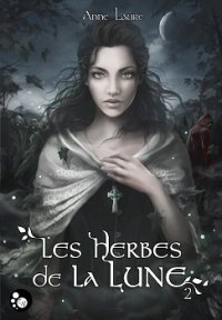 Les herbes de la lune 2