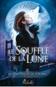 Le souffle de la lune