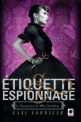 Etiquette & Espionnage