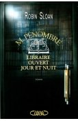 M. Pénombre, libraire ouvert jour et nuit