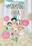 Maman, Papa… Et Moi ! Et Moi ! Et Moi ! de Minikim