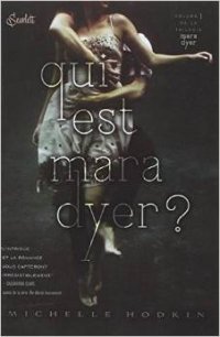 Qui est Mara Dyer ?