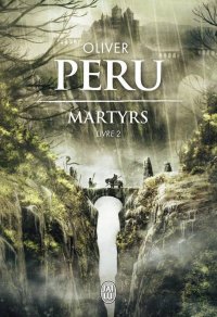 Martyrs Livre 2