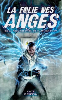 La Folie des Anges