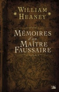 Mémoires d'un maître faussaire