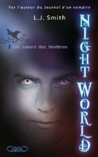 Night World - 02- Les Soeurs des Ténèbres