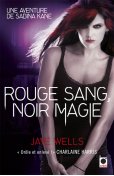 Rouge sang, noir magie