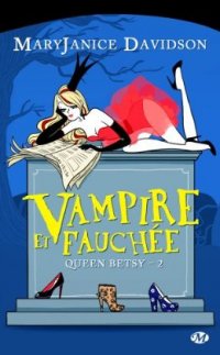 Vampire et fauchée