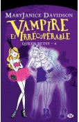 Vampire et Irrécupérable