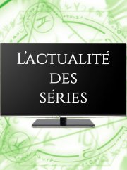 Rentrée séries 2016-2017