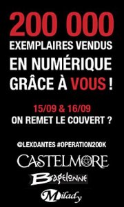 Bragelonne - Milady - Castelmore - Opération 200K