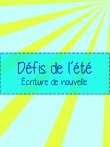 Défi écriture de l'été